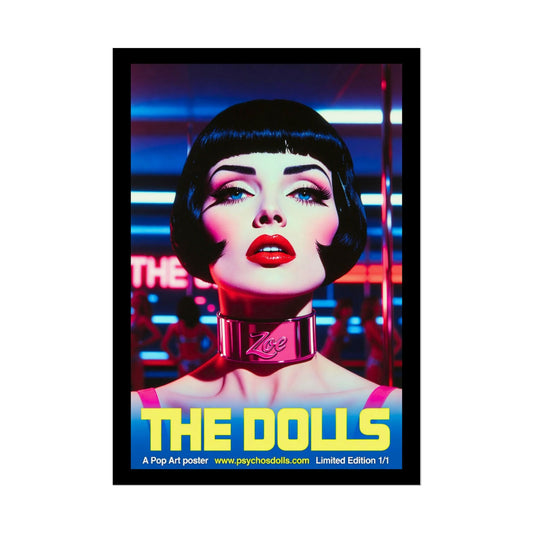 The Dolls Pop Art Poster (A2) Limited Edition 1/1