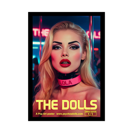 The Dolls Pop Art Poster (A2) Limited Edition 1/1