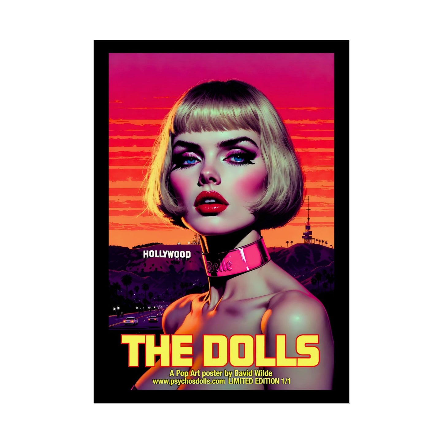 The Dolls Pop Art Poster (A2) Limited Edition 1/1