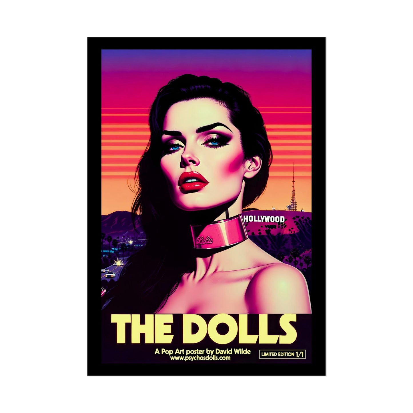 The Dolls Pop Art Poster (A2) Limited Edition 1/1