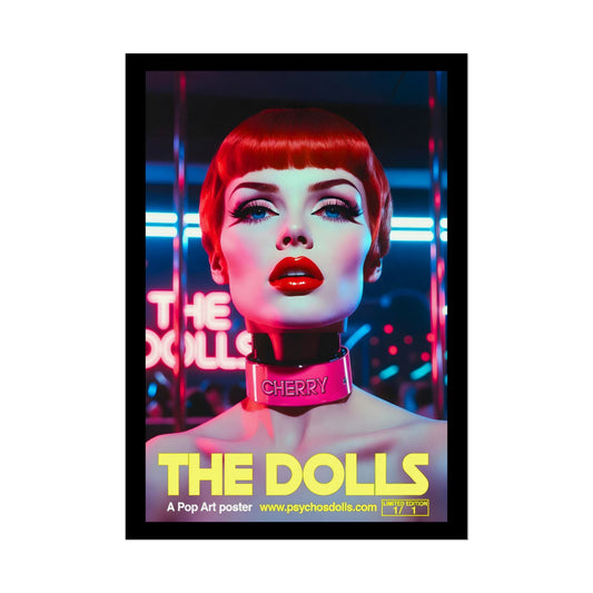 The Dolls Pop Art Poster (A2) Limited Edition 1/1