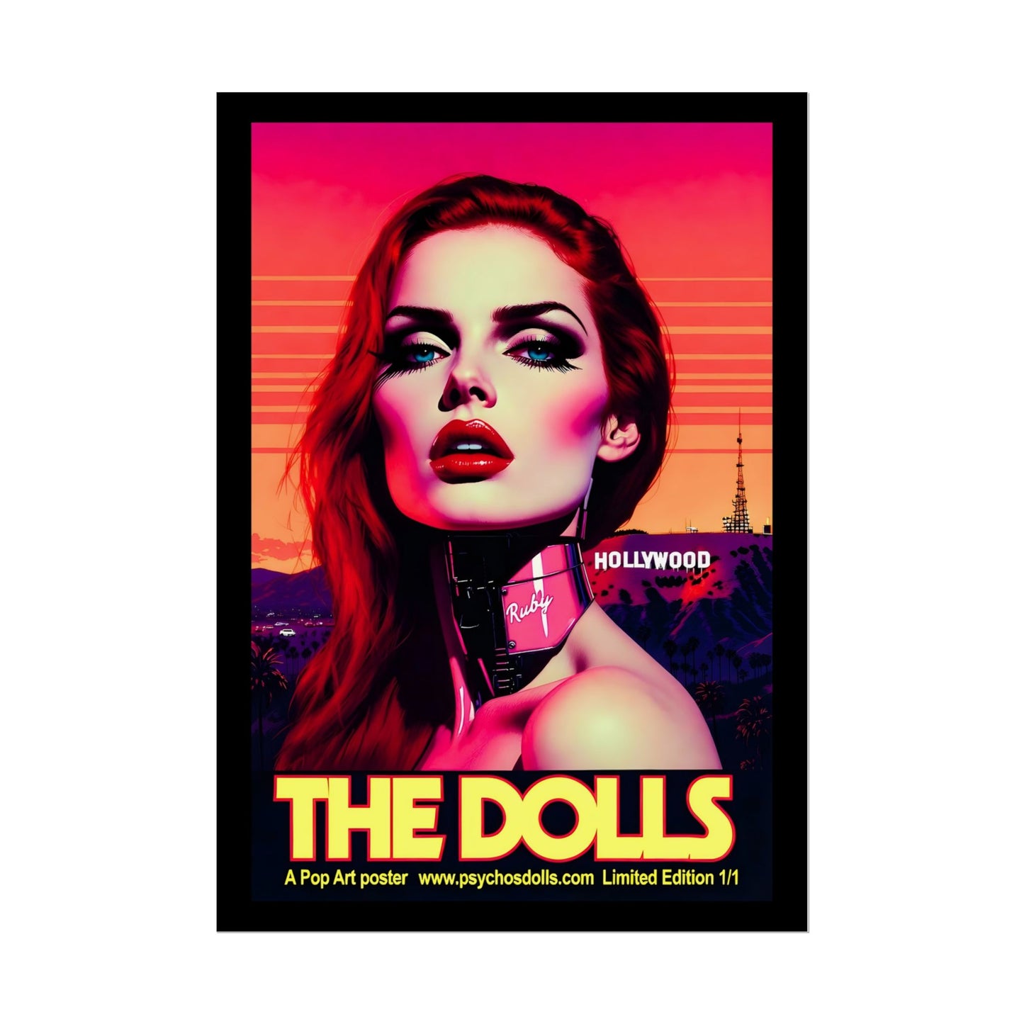 The Dolls Pop Art Poster (A2) Limited Edition 1/1