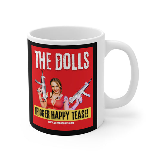 The Dolls" mug