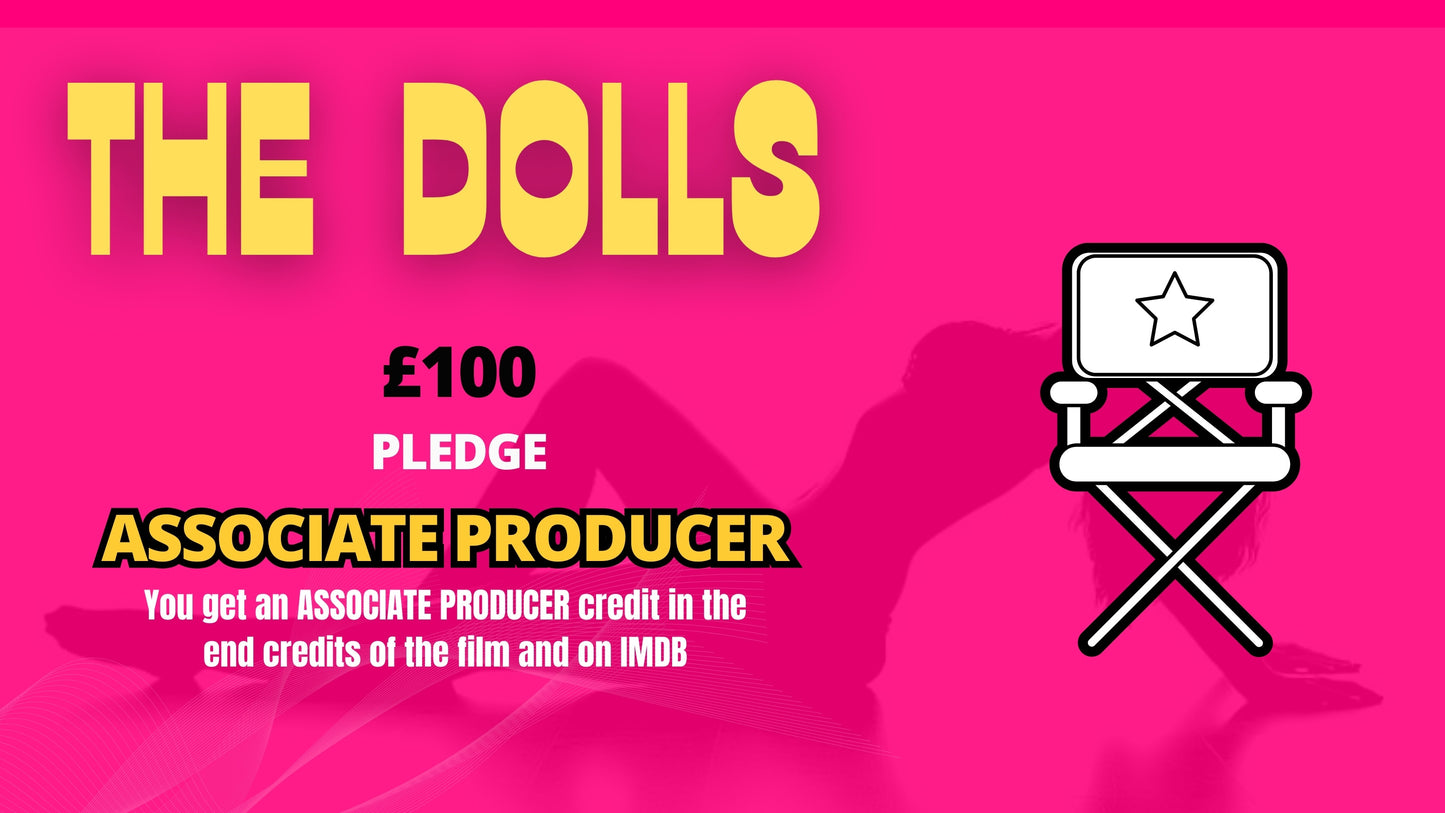 ASSOCIATE PRODUCER credit in THE DOLLS film